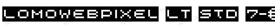 LomoWebPixel LT Std 7字体转换